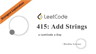 Add Strings Python Leetcode 415 Strongest Explanation