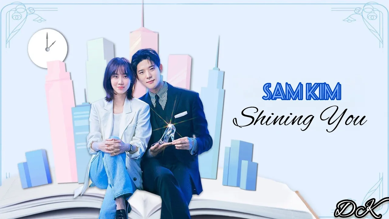 Sam Kim - Shining You (Cinderella at 2 AM OST Part 2) Sam Kim - Shining You (Cinderella at 2 AM OST Part 2)