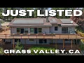 Cosmetic Fixer with Sierra Views in Grass Valley - Huge Potential 16169 Tina Ct 600 000