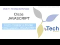 DICAS JAVASCRIPT Mostrar e Ocultar TAGs DIV com JAVASCRIPT