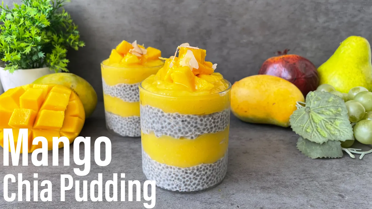 Healthy Mango Chia Pudding   How To Make Mango Chia Pudding   MANGO CHIA PUDDING   BEST BITES