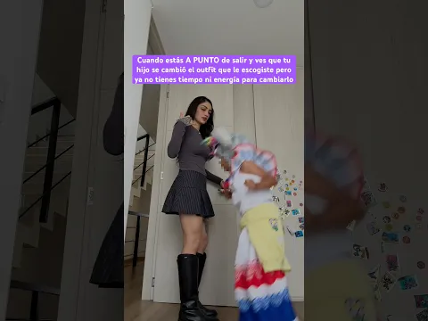 Cuando tu hijo se cambia la ropa a último momento 😭