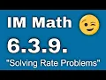 6th Grade Unit 3 Lesson 9 Solving Rate Problems Illustrative Mathematics