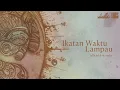 Download Lagu Danilla - Ikatan Waktu Lampau (Official Lyric Video)
