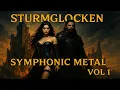 Download Lagu Epic German Symphonic Metal Full Album | Sturmglocken | Vol 1