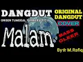 Download Lagu MALAM☆RITA SUGIARTO☆COVER DANGDUT ORGEN TUNGGAL TERBARU☆BASS GLEER!!!