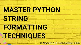 Master Python String Formatting Techniques