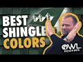 Best Shingle Colors for 2026 One to Avoid