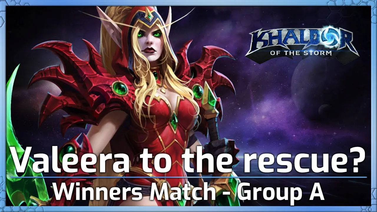 Valeera to the rescue? Winners Match - Underdog Cup - Heroes of the Storm