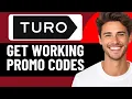 HOW TO GET TURO DISCOUNT PROMO CODES 2026