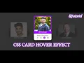 CSS Card Hover Effect Using HTML CSS