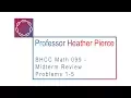 Math 099 Midterm Review Problems 1-5