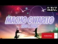 Lagu Rico J. Puno - Macho Gwapito (Lyrics)