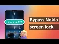 How to Bypass Screen Lock on Nokia Phone 2025 Full Guide