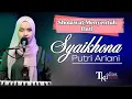 Download Lagu SHOLAWAT SYAIKHONA Cover Putri Ariani || menyentuh hati