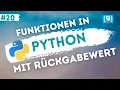 Python Tutorial deutsch - Funktionen mit Ruckgabewert
