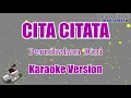 Cita Citata - Pernikahan Dini (Karaoke HD)