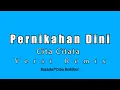 Download Lagu Cita Citata - Pernikahan Dini (Karaoke HD)