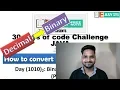 Day 10 Binary Numbers Part 2 30 Days of code Challenge Hackerrank in Java Decimal to binary