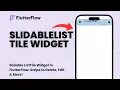 Slidable ListTile Widget in FlutterFlow Swipe to Delete Edit More