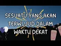 Lagu 🎉 ADA PERTEMUAN UNTUKMU ❤️ SESUATU YANG AKAN TERWUJUD DALAM WAKTU DEKAT 💒😍 #lovereading