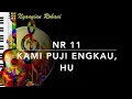Lagu NR 11 — Kami Puji Engkau, Hu - Nyanyian Rohani