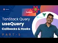 TanStack Query Course useQuery Hooks Callbacks