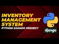 Inventory Management System Python Django Project with Source Code Billing System Python Projects