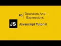 JavaScript Operators and Expressions JavaScript Full Course JavaScript Tutorial For Beginners