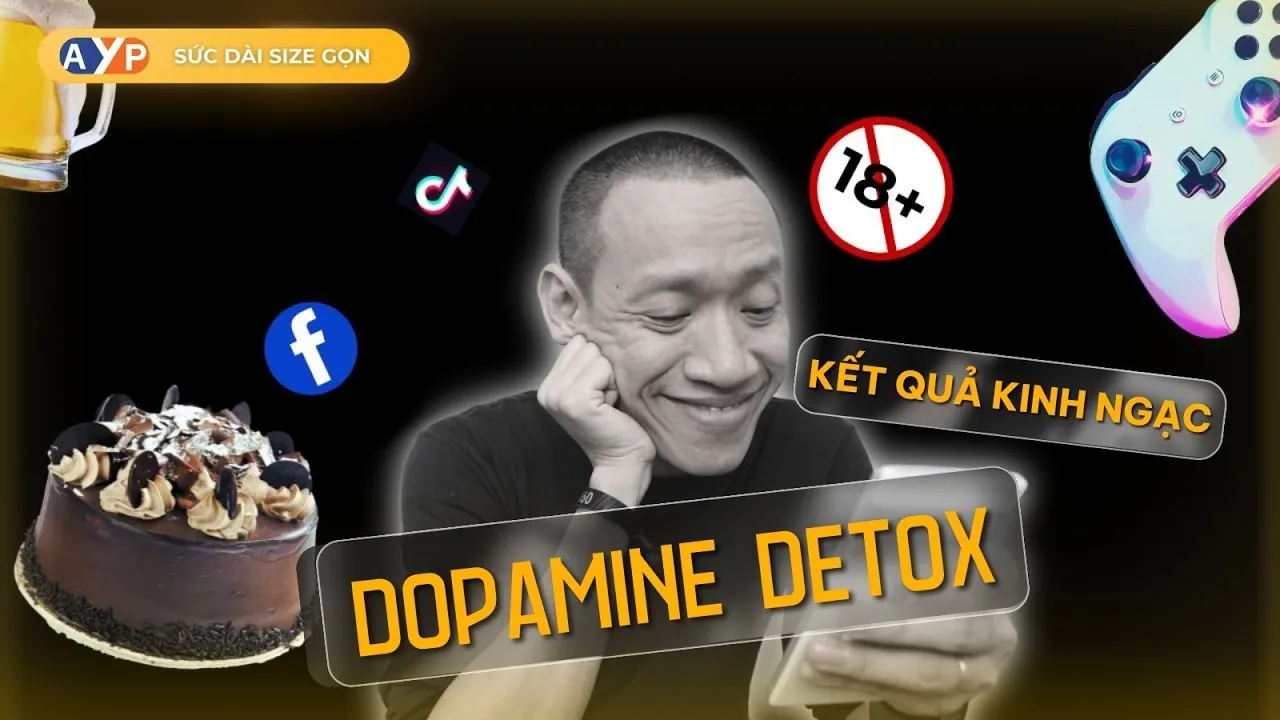 Outline Video DOPAMINE DETOX - 7 ngày thử thách TỪ BỎ THÓI QUEN XẤU cùng Quéo và cái kết... | Nguyễn Hữu Trí