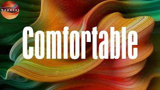 comfortable lyrics nonso amadi