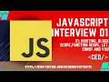 JavaScript Interview 01 Hoisting Block Scope Function Scope LET Const and Var in JavaScript