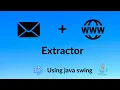 Email and Website Extractor using Java Swing