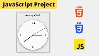 Build Analog Clock JavaScript Project Tutorial For Beginners