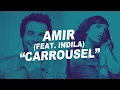 Amir feat. Indila - Carrousel (Paroles)