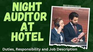 Night Auditor job responsibilities description and responsibilities