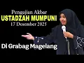 Lagu PENGAJIAN AKBAR BERSAMA USTADZAH MUMPUNI 17 DESEMBER 2025 DI GRABAG MAGELANG.