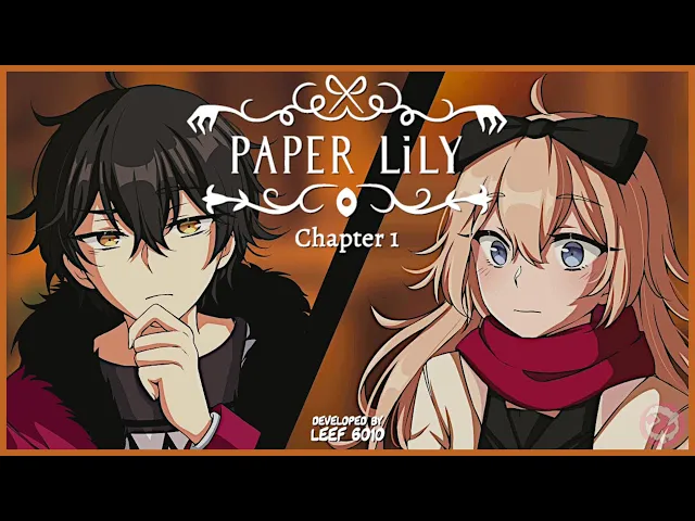 PAPER LILY - Chapter 1 (No Commentary)