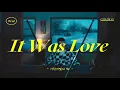 GIRIBOY (기리보이) — It Was Love | [Han/Eng]