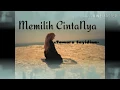 Memilih CintaNya - Tamara Sayidina