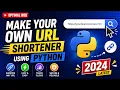 Make Your Own URL Shortener Using Python In Hindi 2021 How To Create URL Shortener URL Shortener