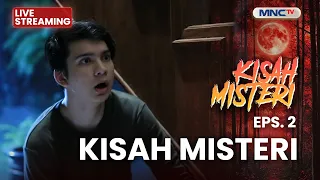 🔴 KISAH MISTERI EPS 2 | LIVE KISAH MISTERI | 1 SEPTEMBER 2026