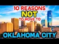 Top 10 Reasons NOT to Move to Oklahoma City