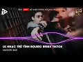 Download Lagu Ngày Xuân Vui Cưới, Lời Tỏ Tình Ong Bướm Remix  - LK Nhạc Trữ Tình Bolero Remix Tiktok Hay Nhất