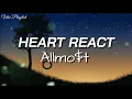 Heart React - Allmo$t (Lyrics)