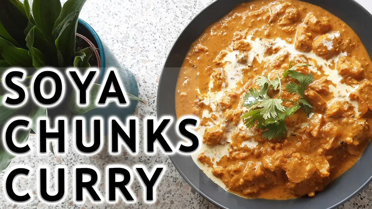 Soya Chunks Curry Recipe   Healthy Soya Curry   Simple Soya Chunks Recipe