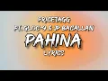 Download Lagu PAHINA - PRICETAGG FT. GLOC-9 \u0026 JP BACALLAN | LYRICS