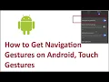 How to Get Navigation Gestures on Android Touch Gestures