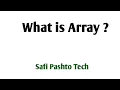 Array in C language by Safi Pashto Tech 24 - Lecture