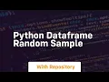 python dataframe random sample